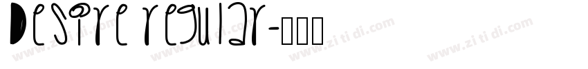 Desire Regular字体转换
